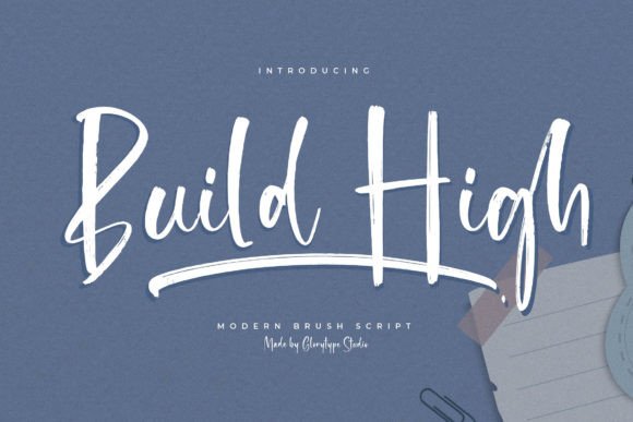 Build High: A Modern Script Font for Creative Projects