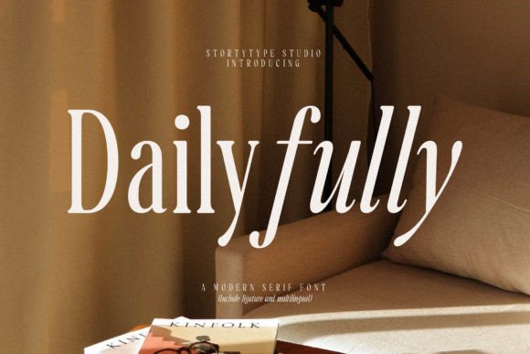 Dailyfully: A Stylish Serif for Campaigns