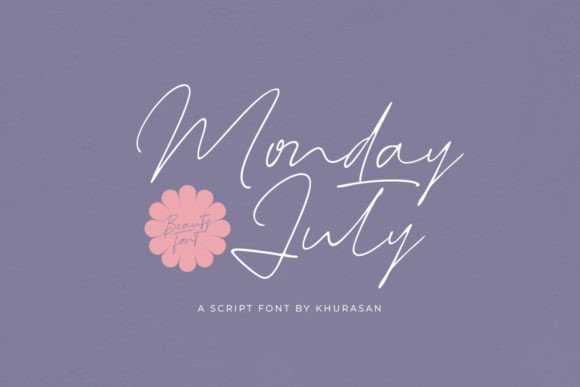 Monday July Font
